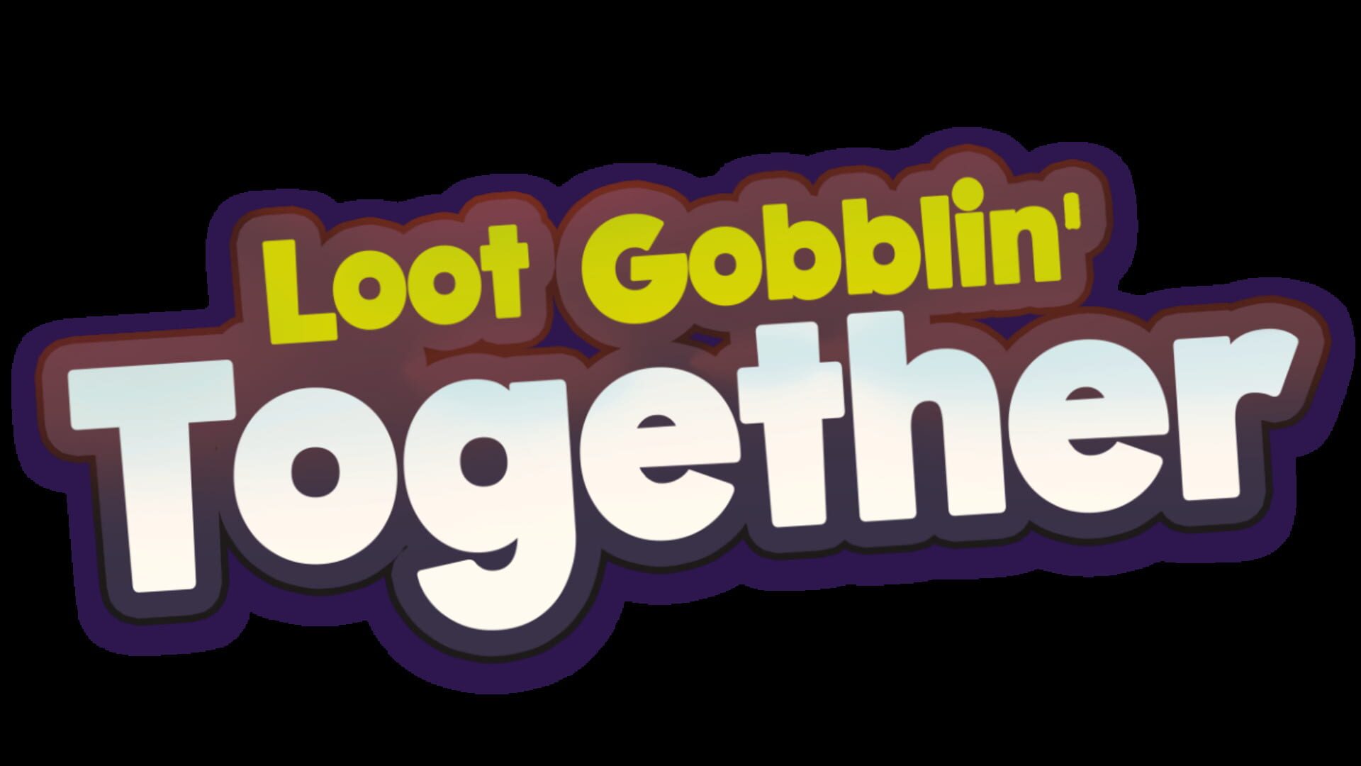 Loot Gobblin' Together artwork