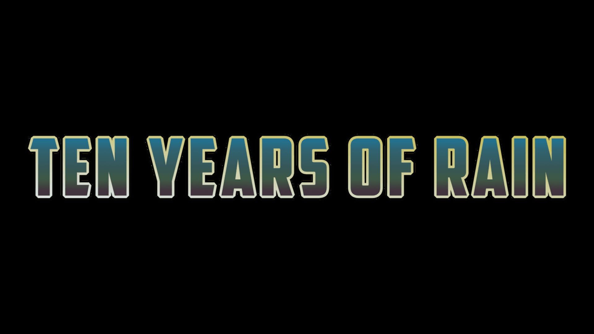 Artwork for Ten Years of Rain