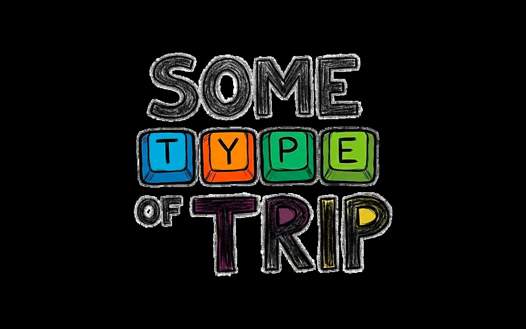 Some Type of Trip