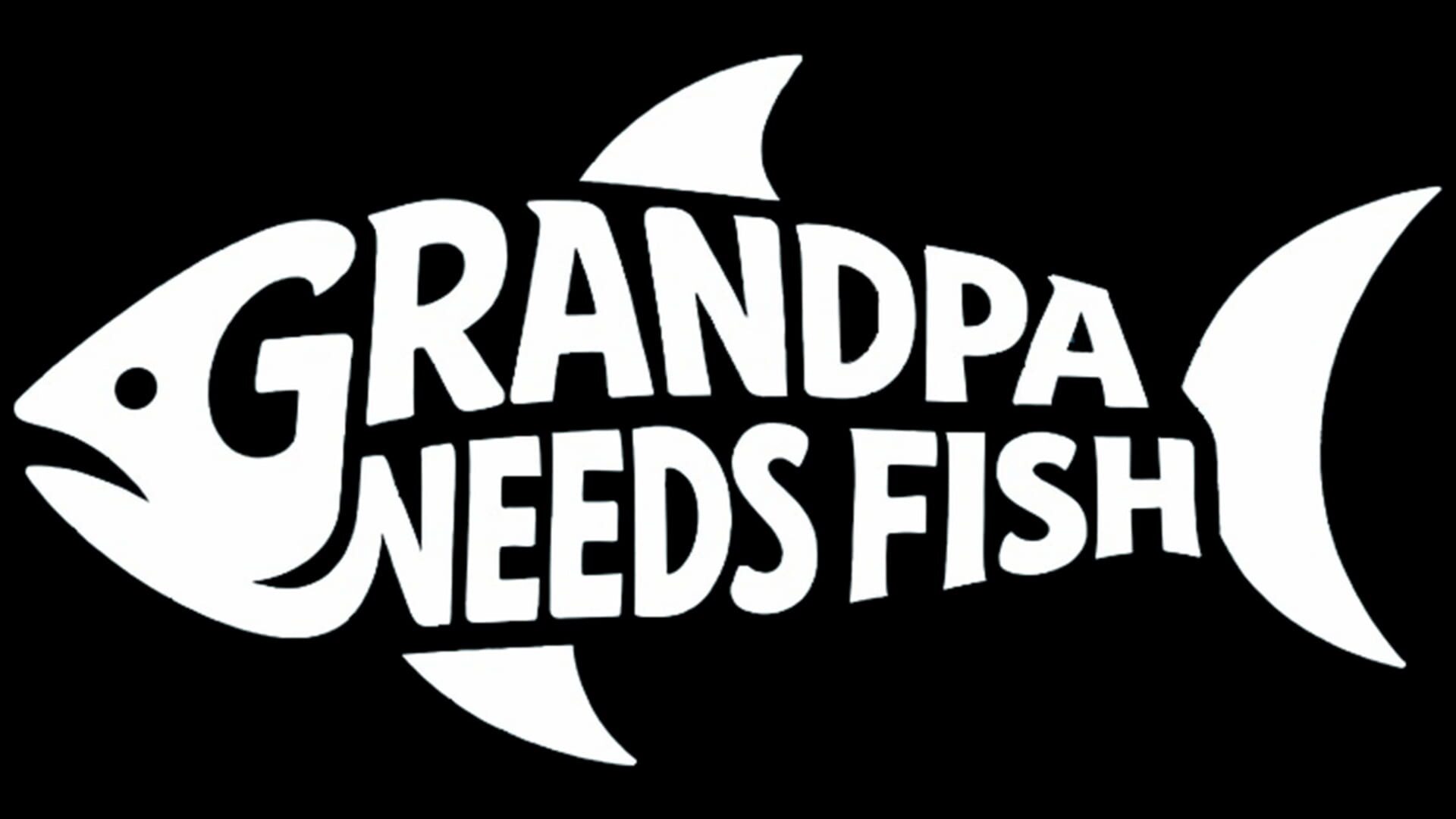 Grandpa Needs Fish artwork