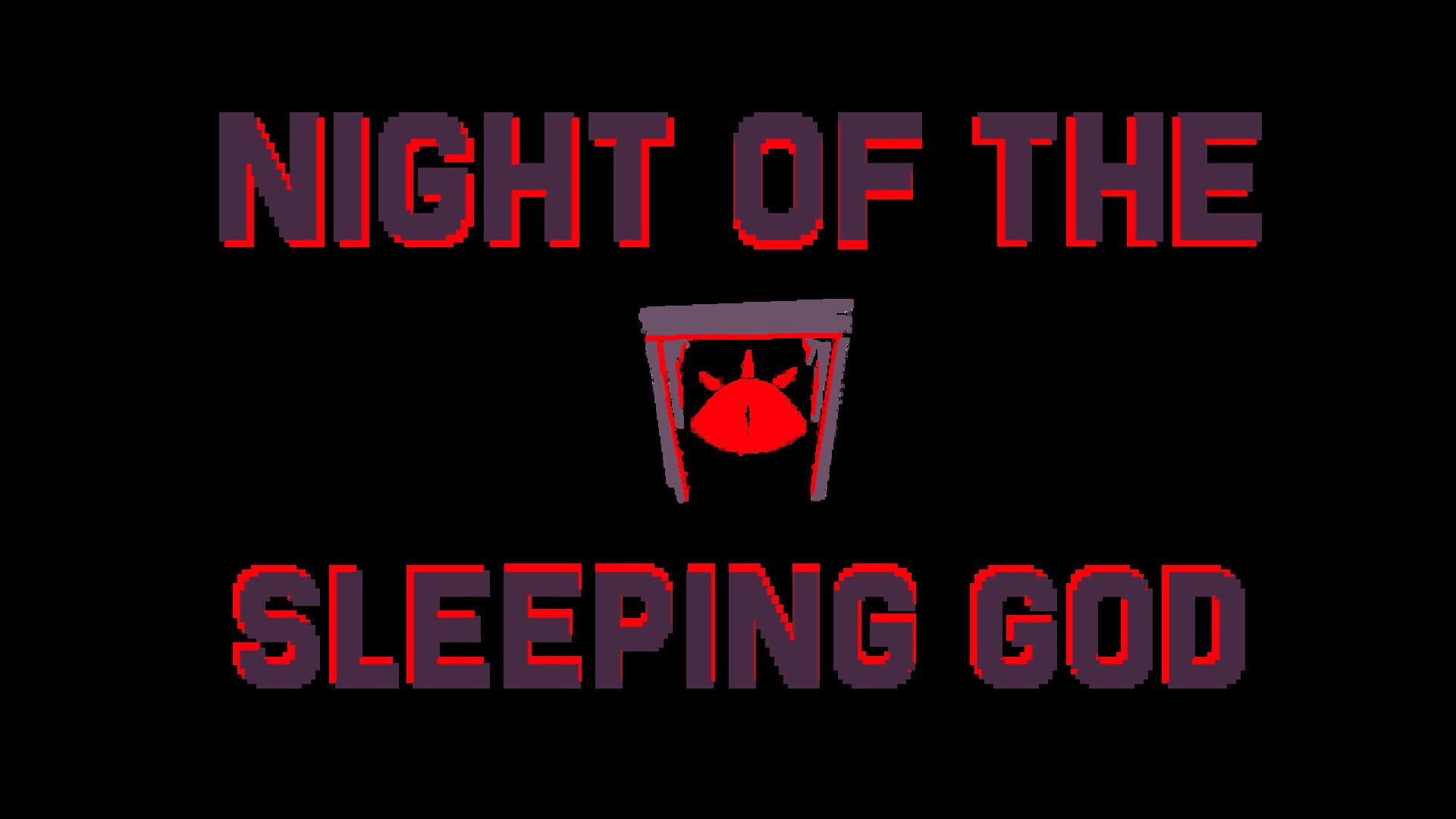Nights of the Sleeping God