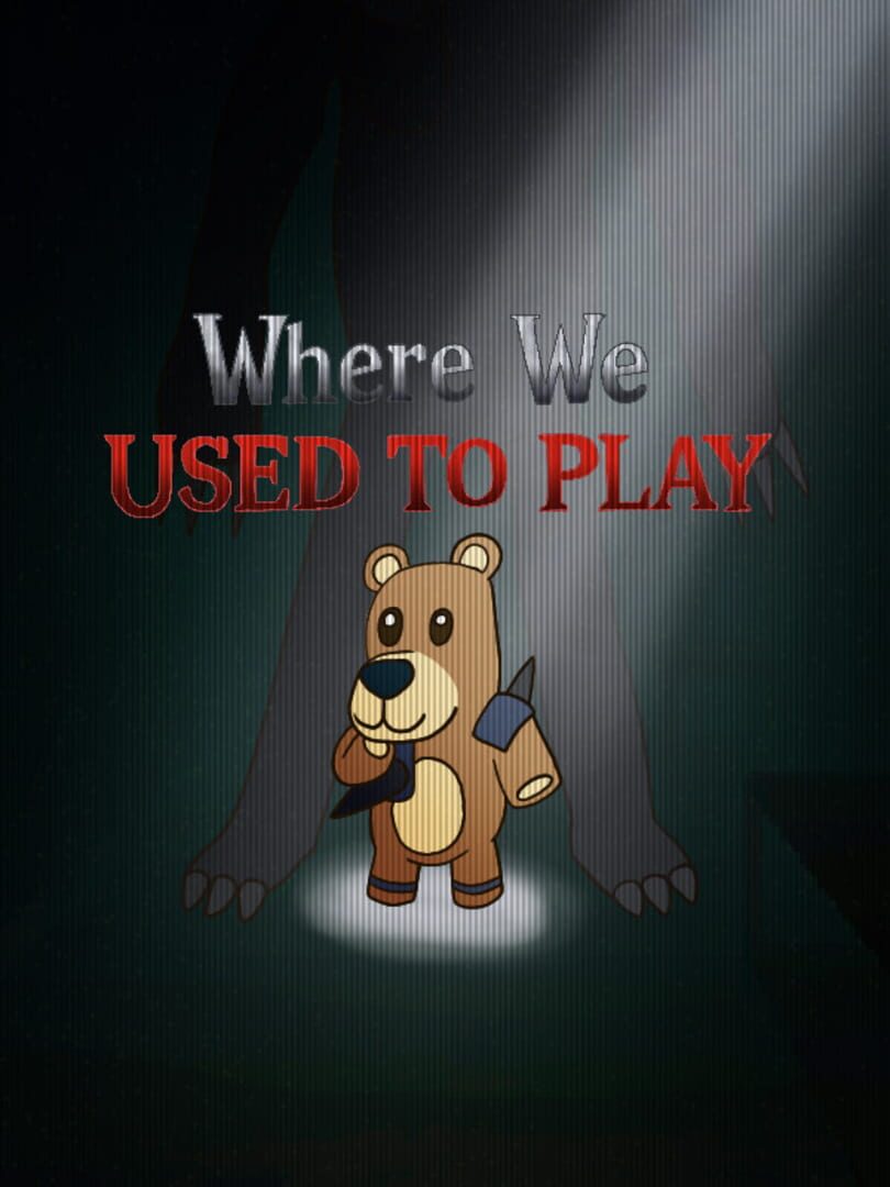 Where We Used to Play artwork
