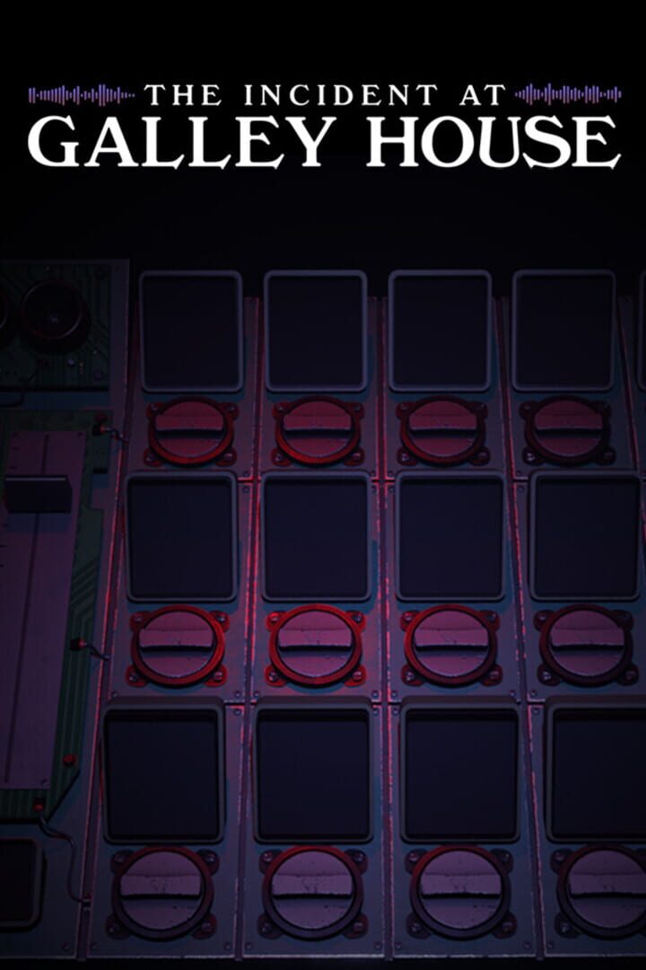 The Incident at Galley House artwork