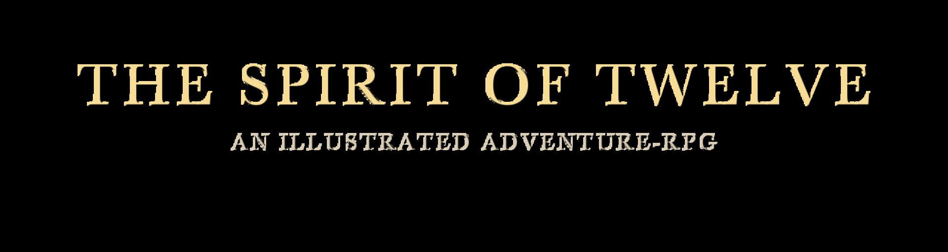 The Spirit of Twelve