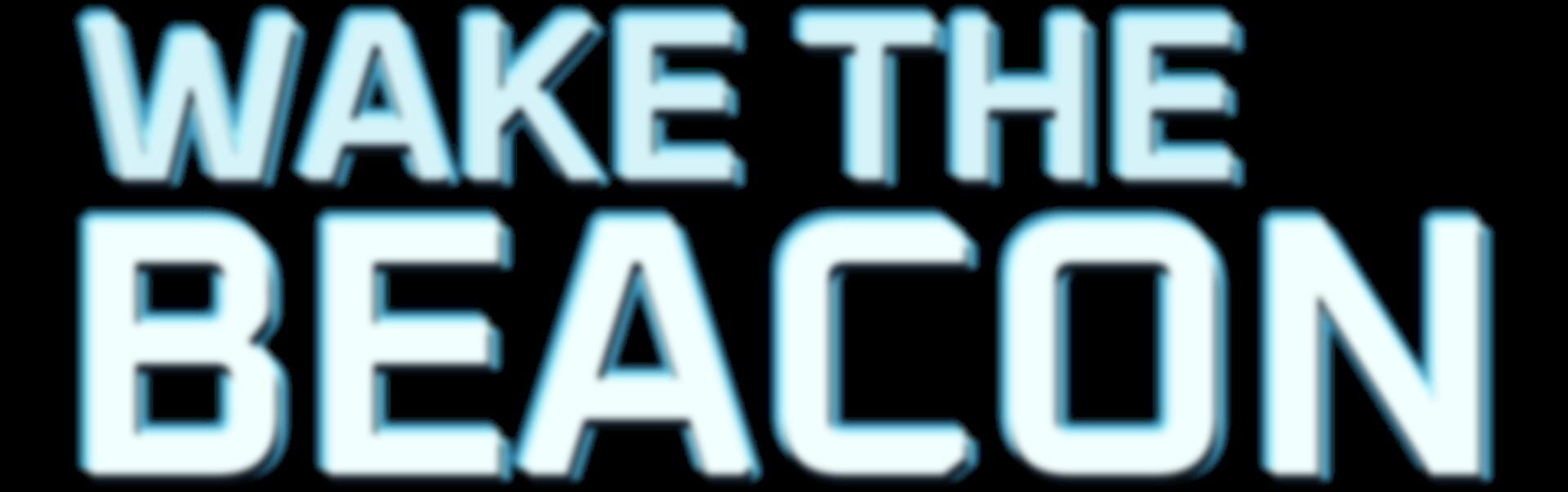 Wake the Beacon artwork