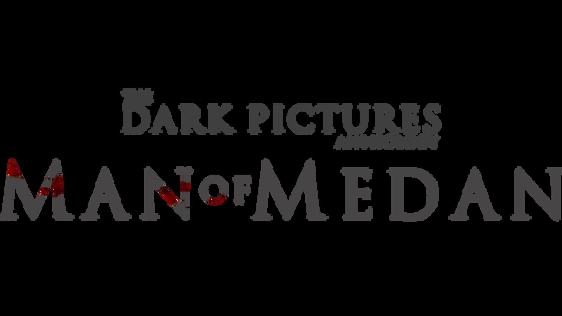 The Dark Pictures Anthology: Man of Medan