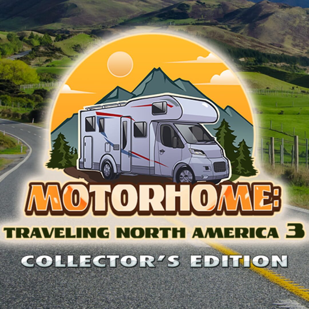Motorhome: Traveling North America 3 - Collector's Edition