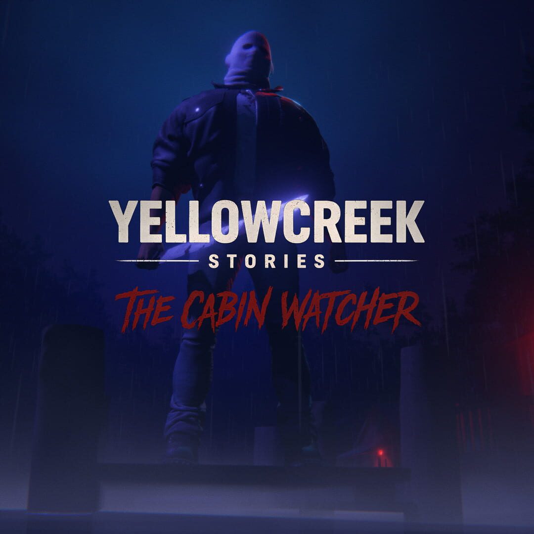 Yellowcreek Stories: The Cabin Watcher artwork