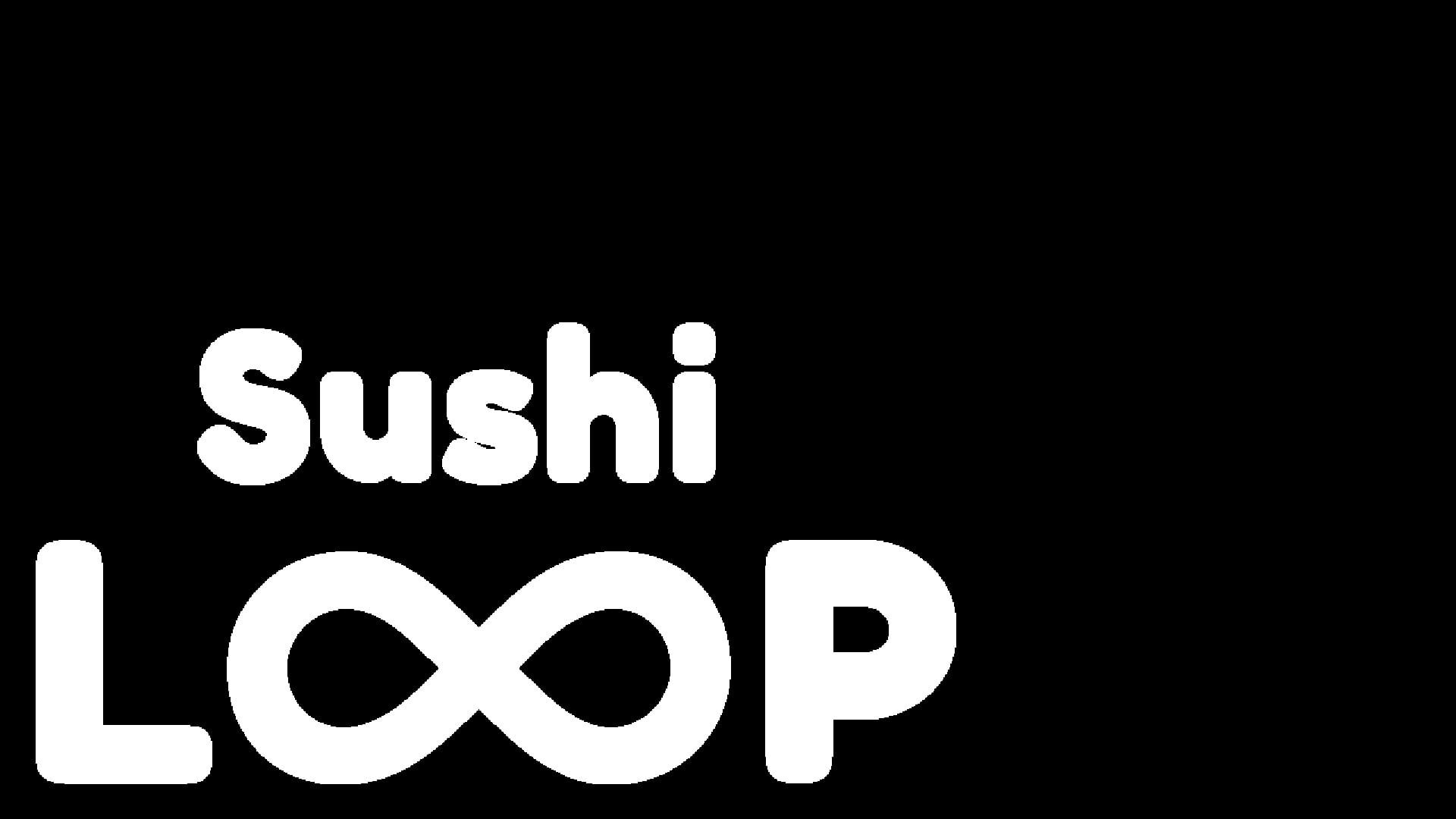 Sushi Loop