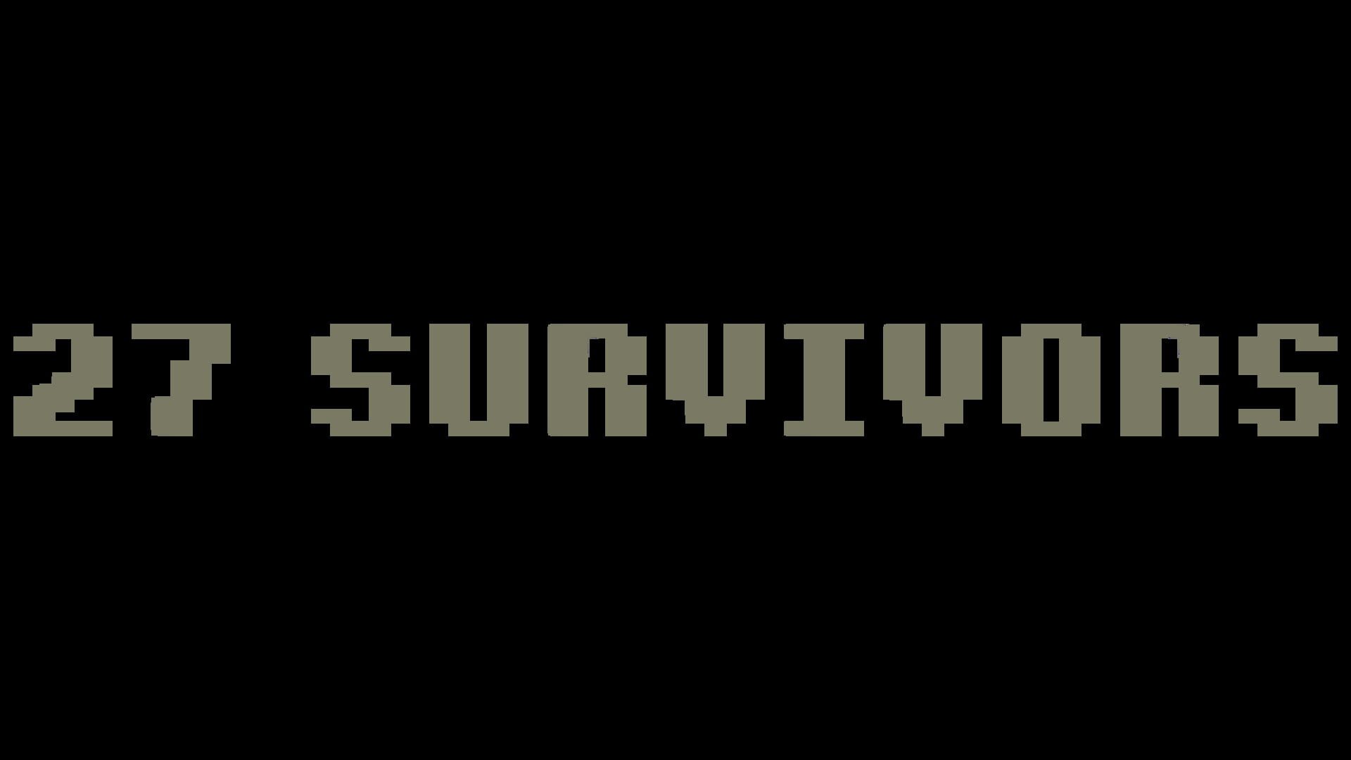 27 Survivors