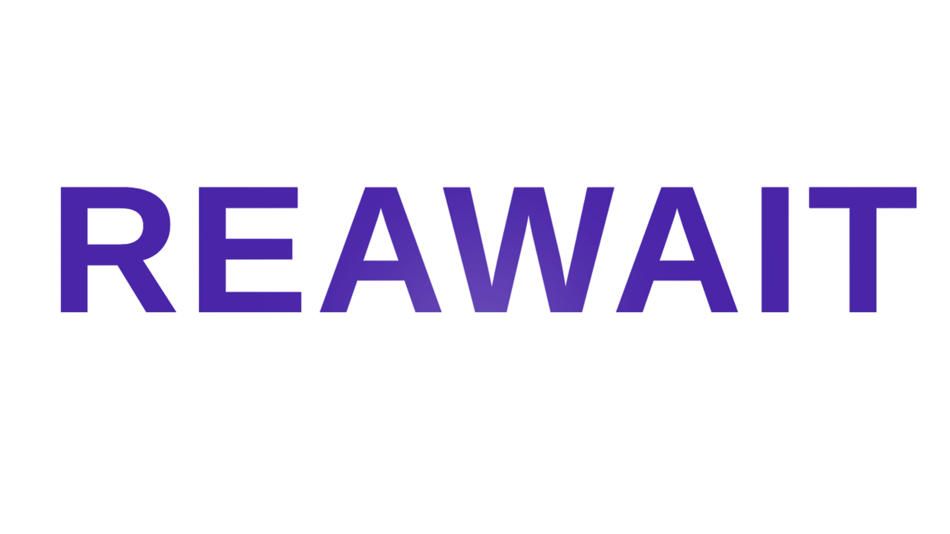 Reawait