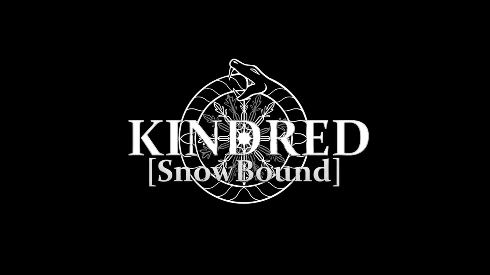 Kindred [SnowBound]