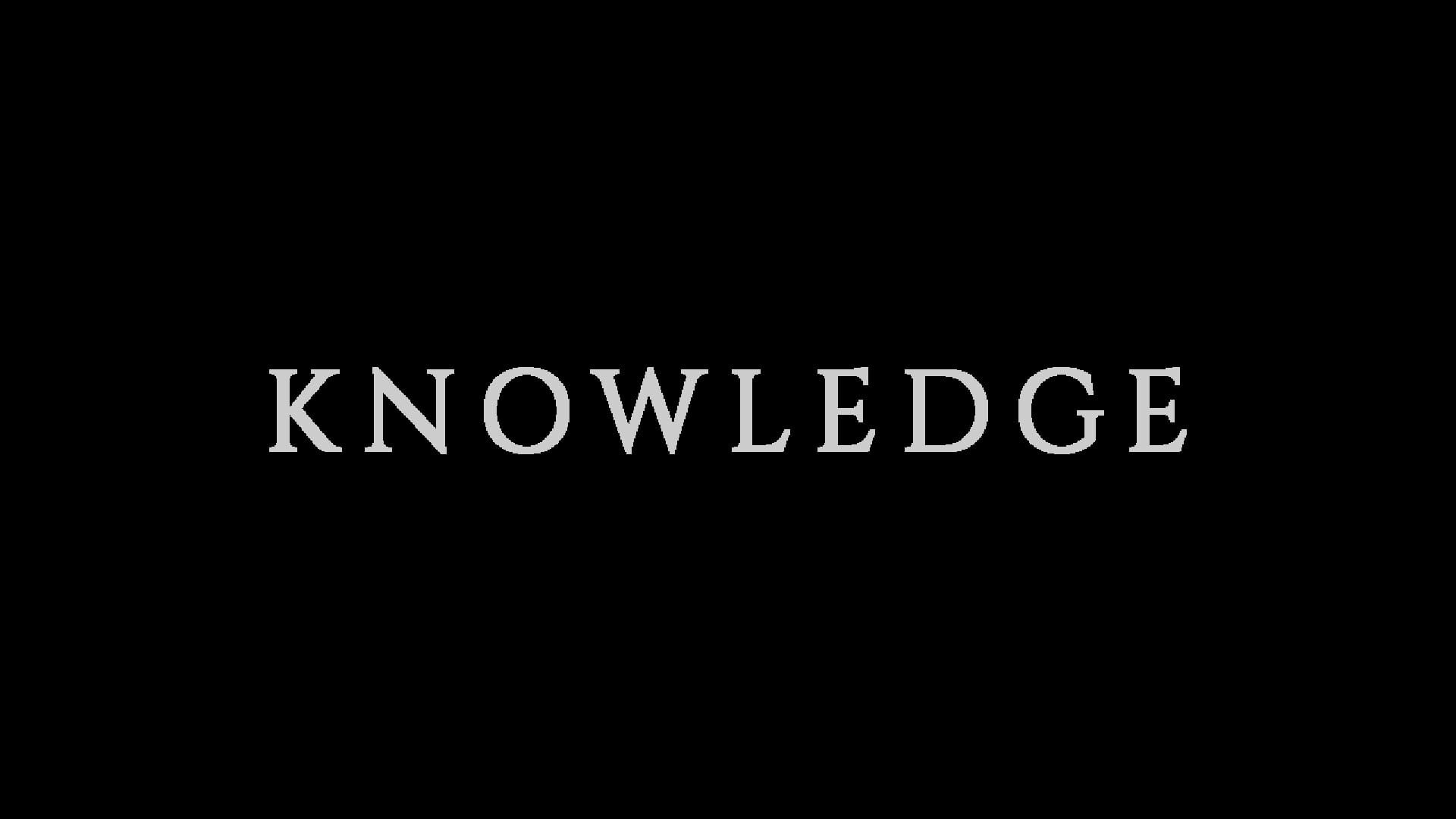 Knowledge