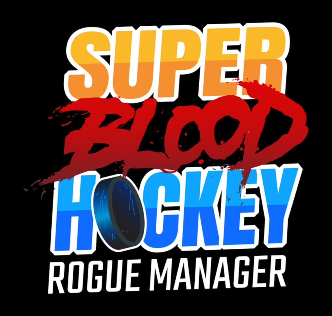 Super Blood Hockey: Rogue Manager
