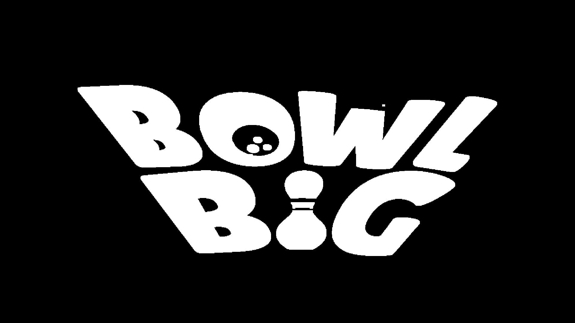 Bowl Big