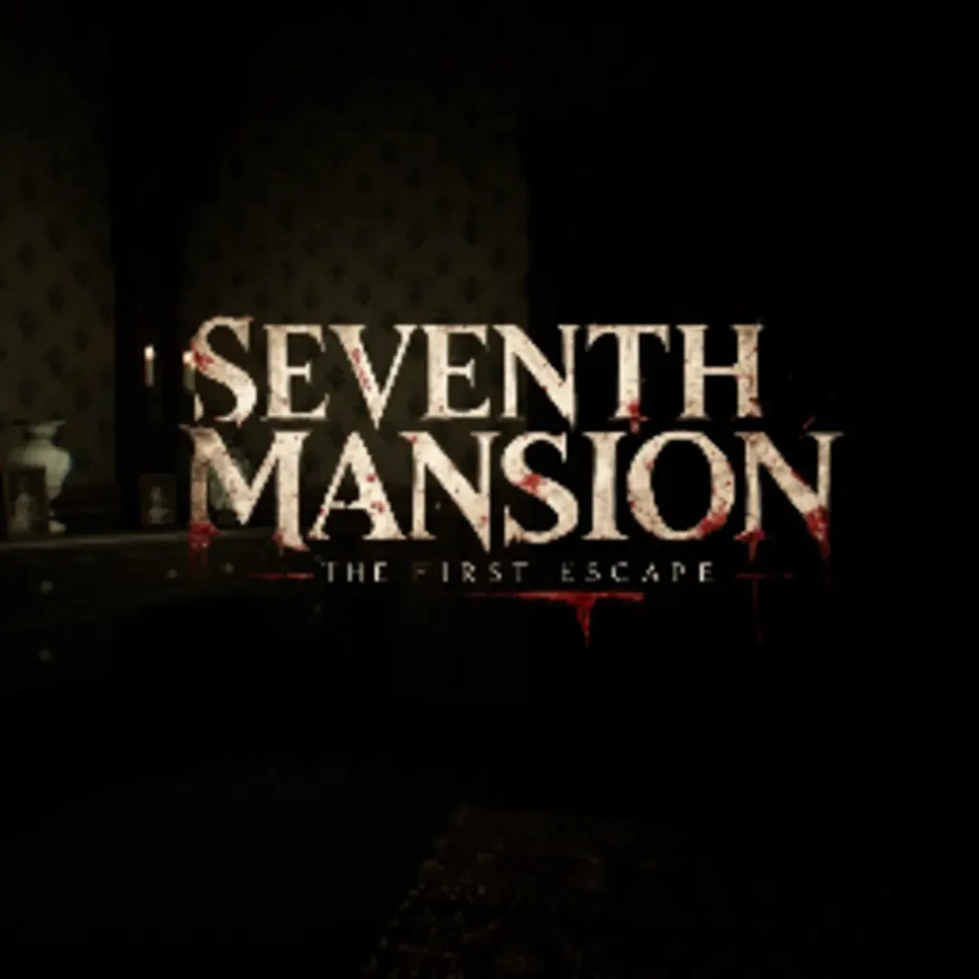 Seventh Mansion: The First Escape