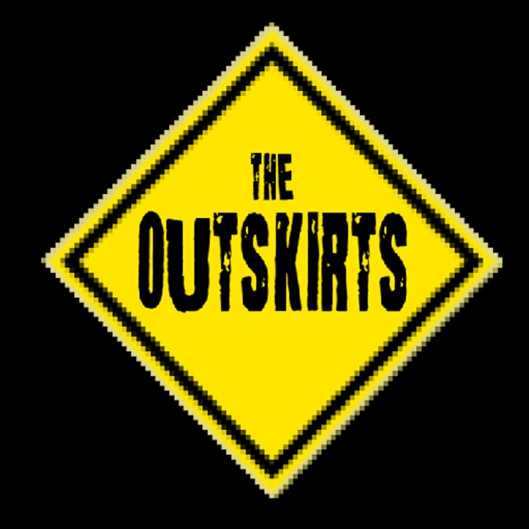 The Outskirts