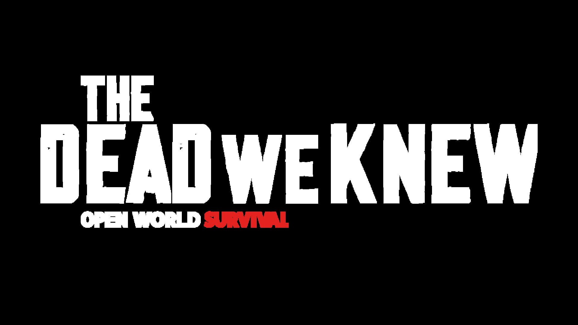 The Dead We Knew: Open World Survival artwork