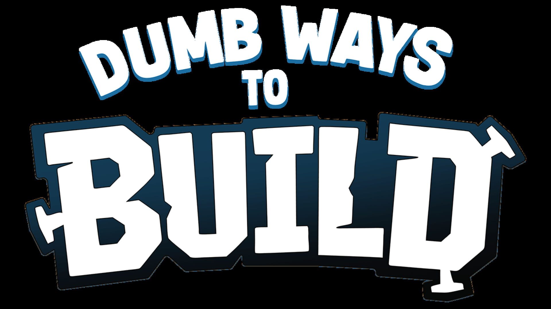Artwork for Dumb Ways to Build