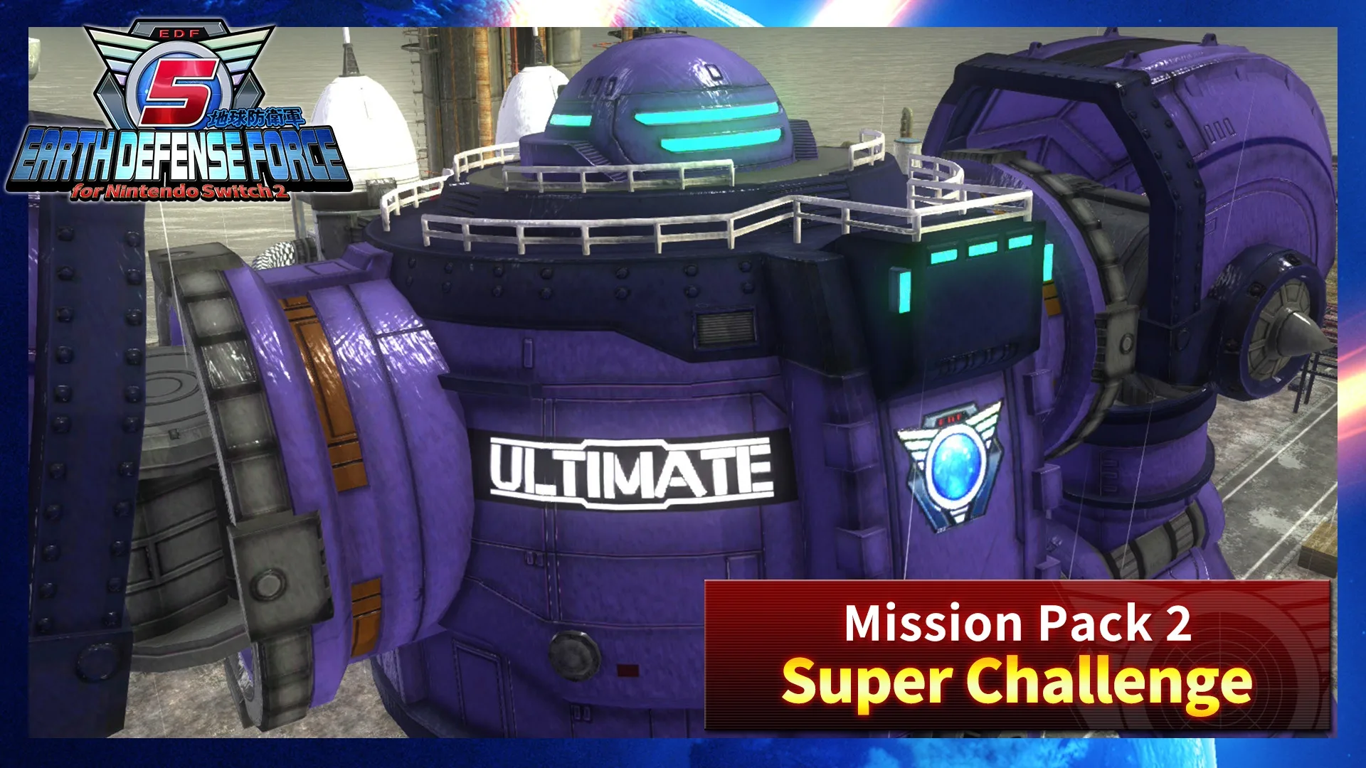 Earth Defense Force 5: Mission Pack 2 - Super Challenge
