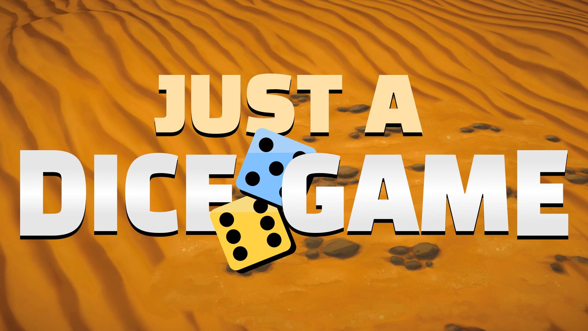 Just A Dice Game