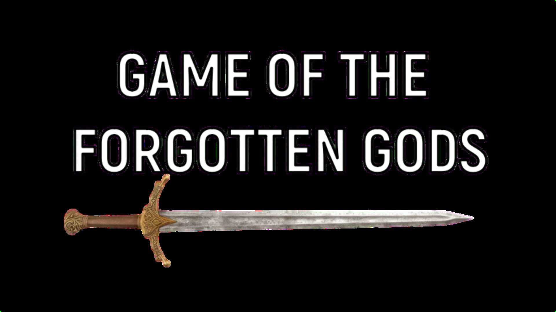 Game of The Forgotten Gods. Wake Up