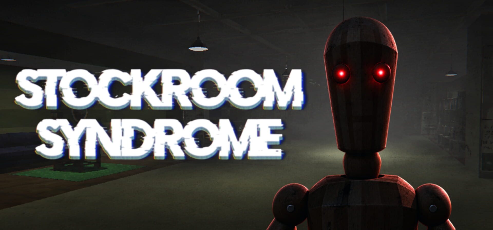 Stockroom Syndrome