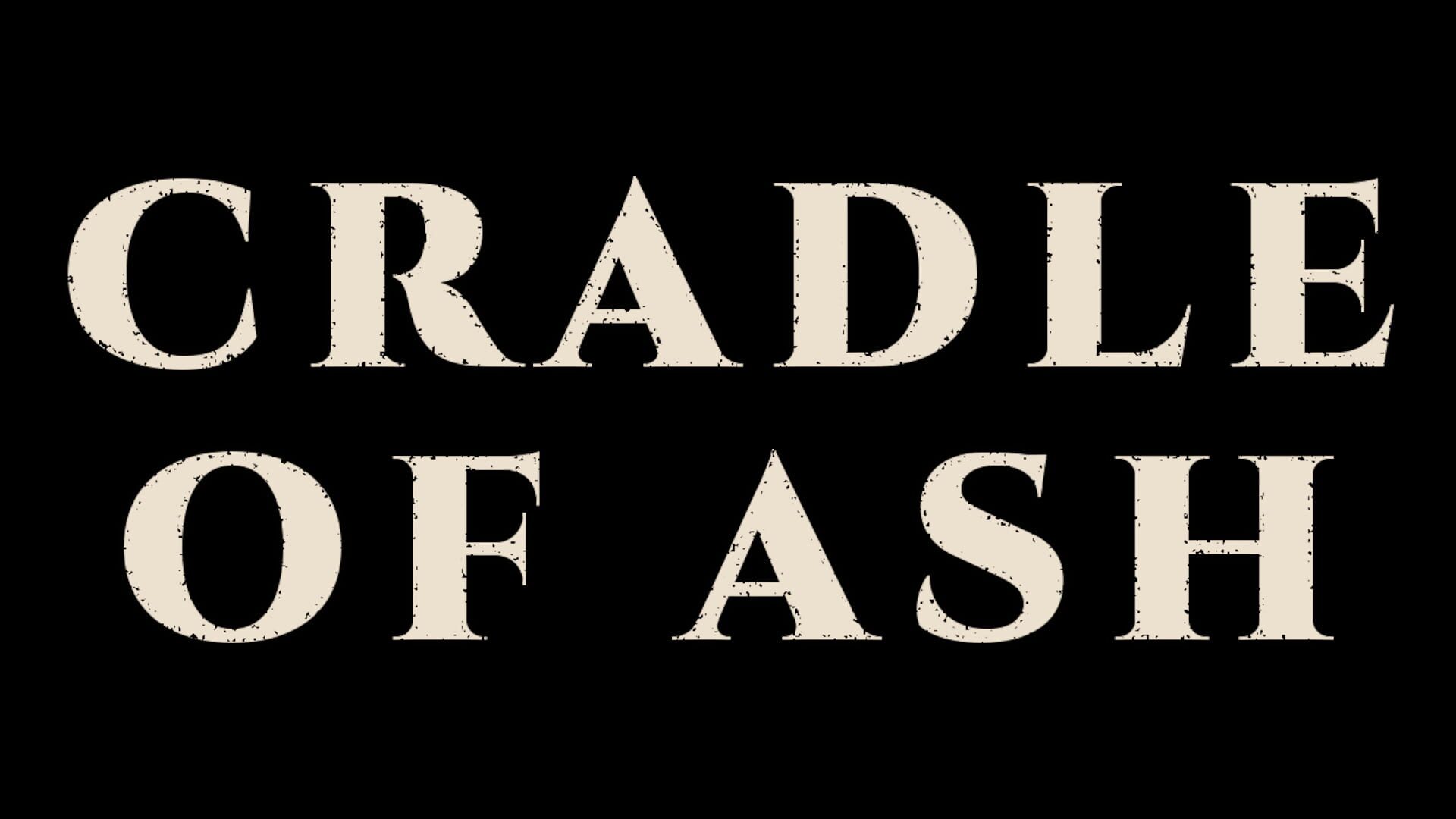 Cradle of Ash screenshot