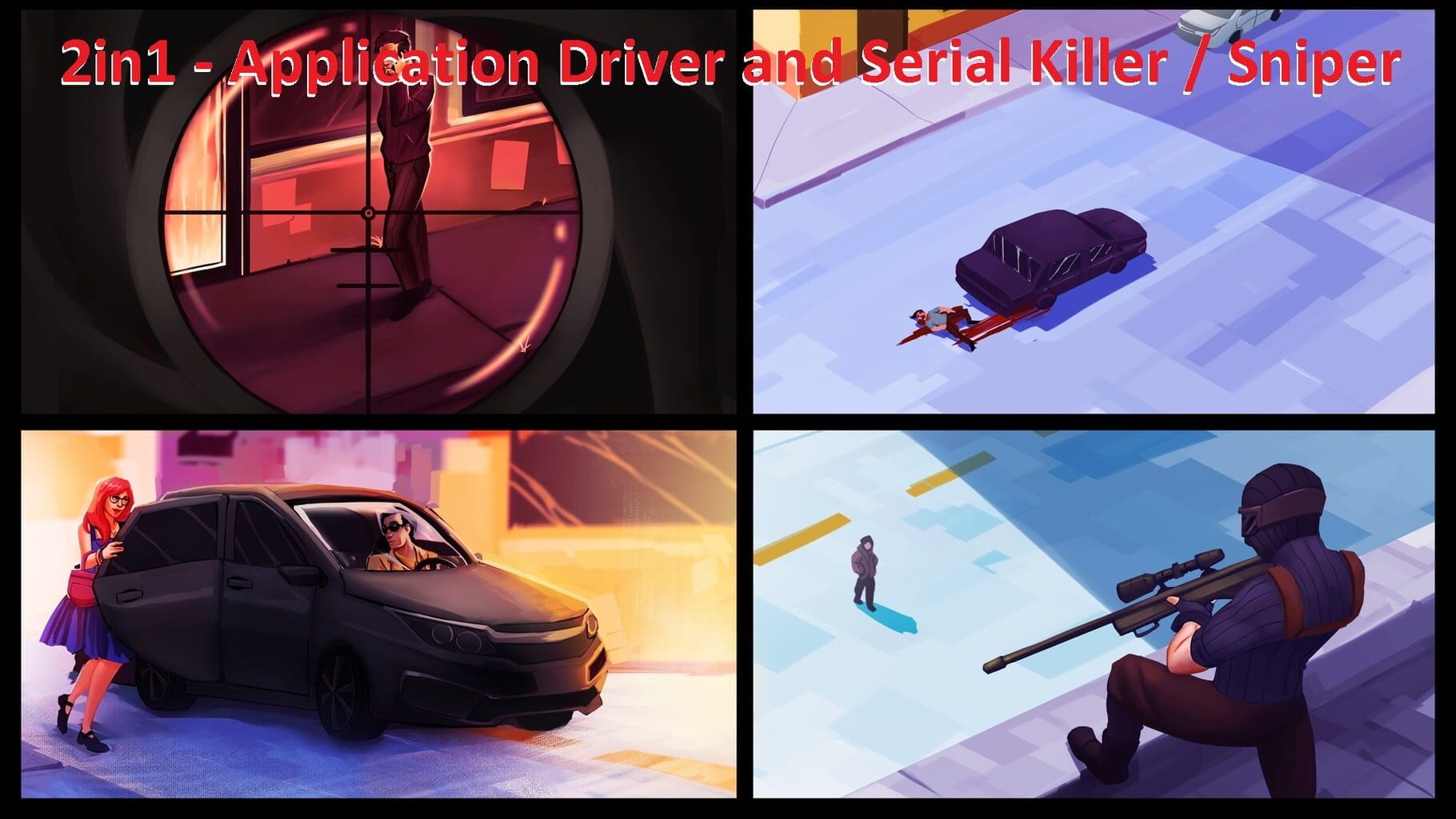 2in1: Application Driver and Serial Killer / Sniper artwork