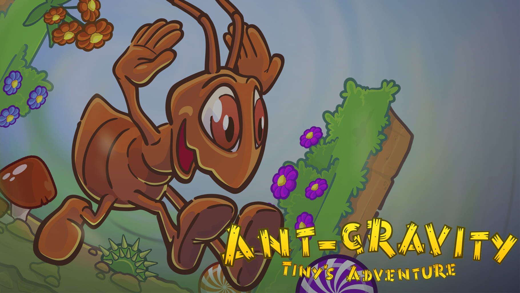 Ant-gravity: Tiny's Adventure artwork