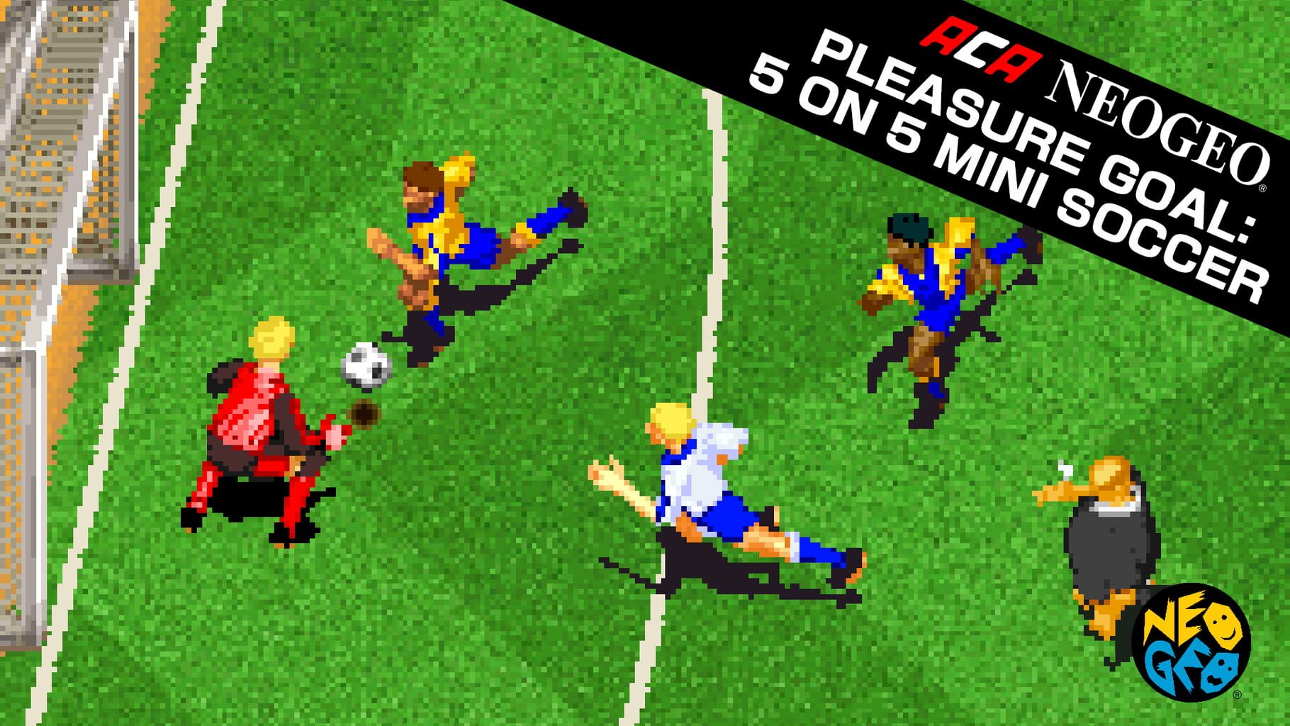 ACA Neo Geo: Pleasure Goal - 5 on 5 Mini Soccer artwork