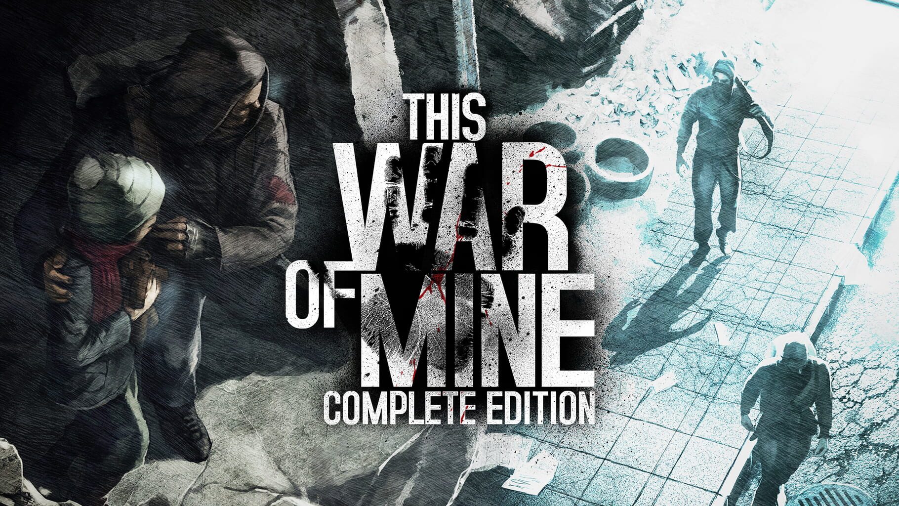 This War of Mine: Complete Edition artwork