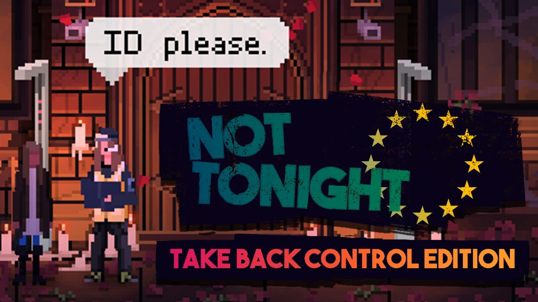 Not Tonight: Take Back Control Edition artwork