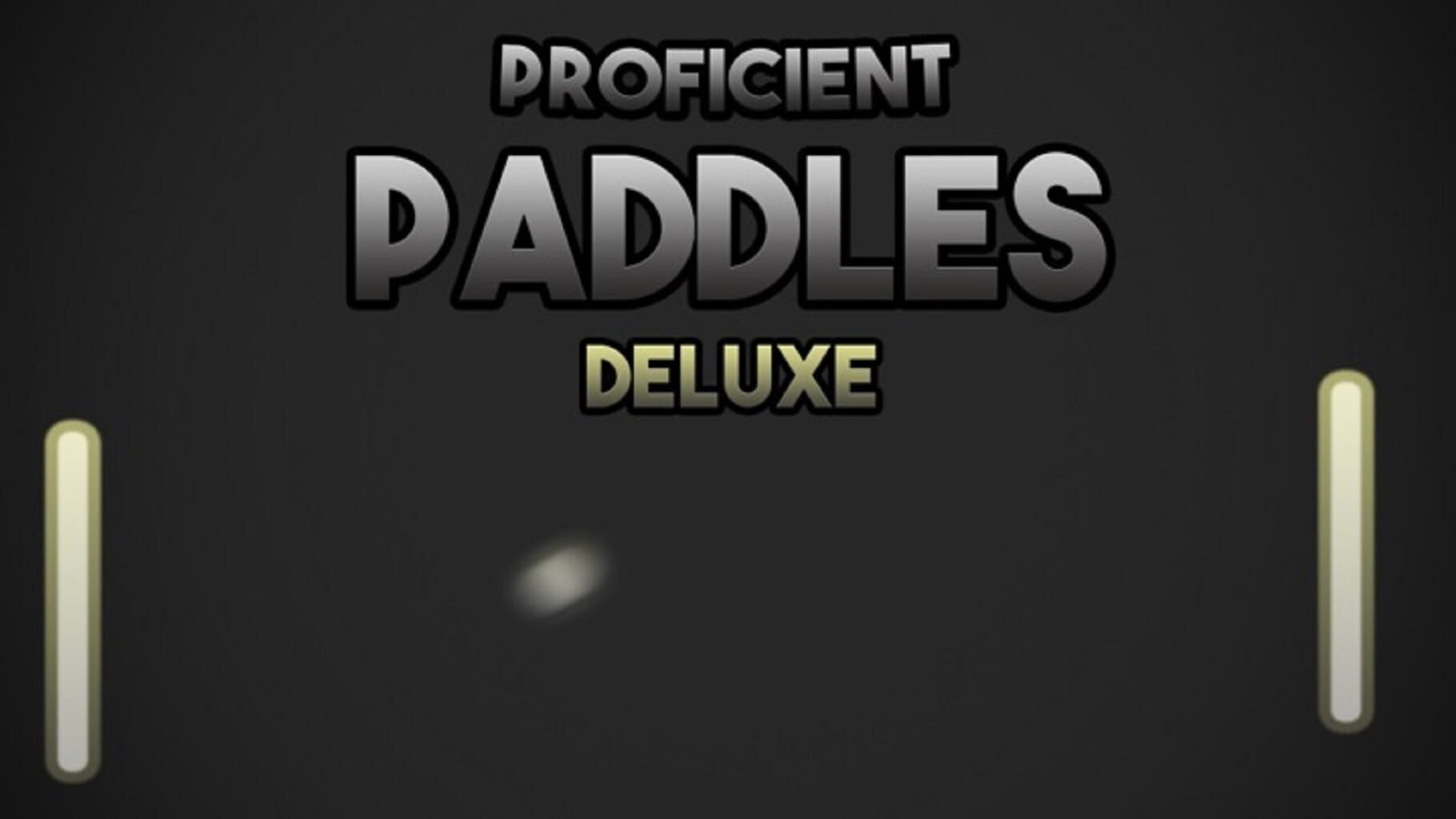 Proficient Paddles Deluxe artwork