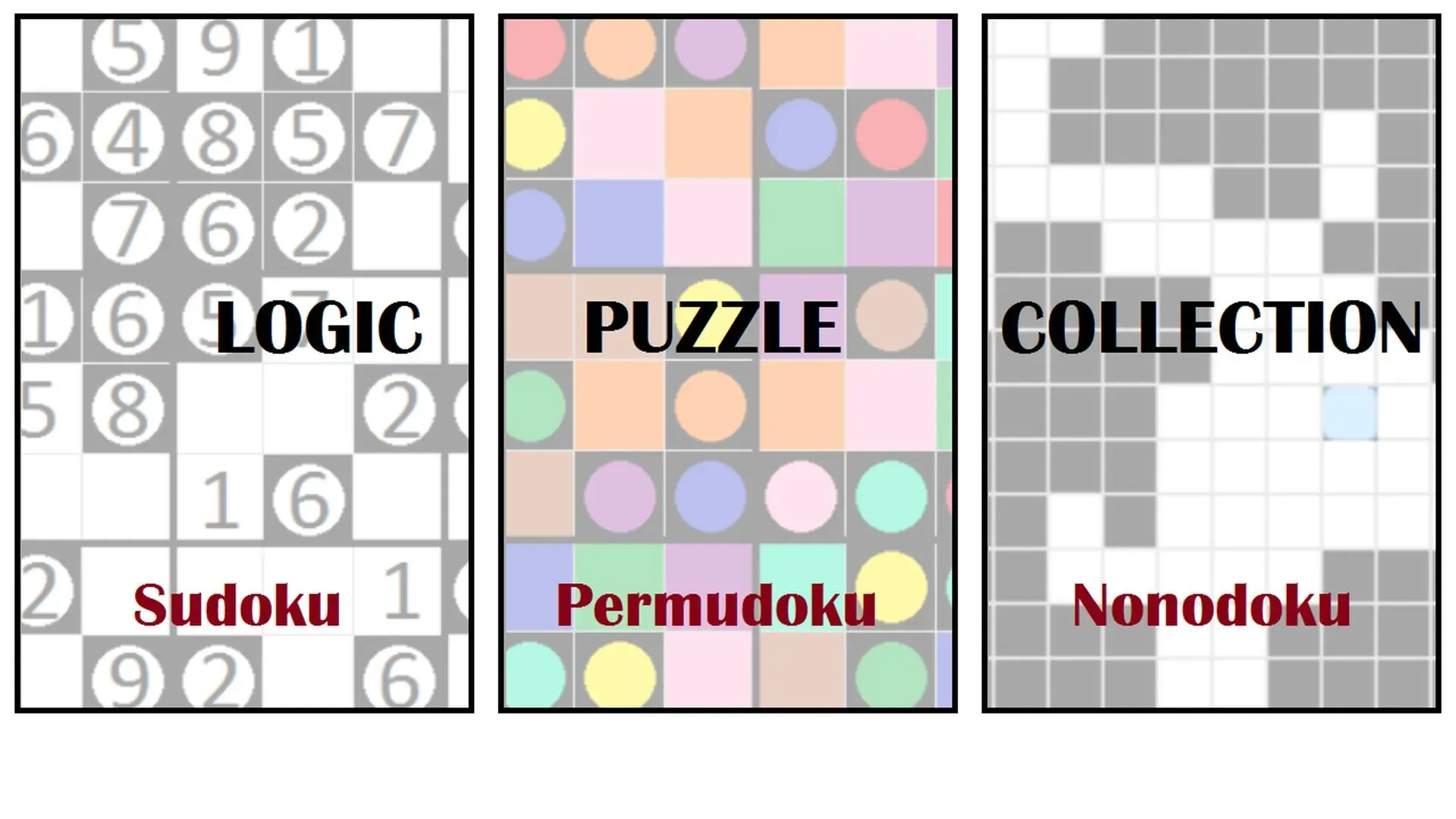 Logic Puzzle Collection: Sudoku, Permudoku, Nonodoku