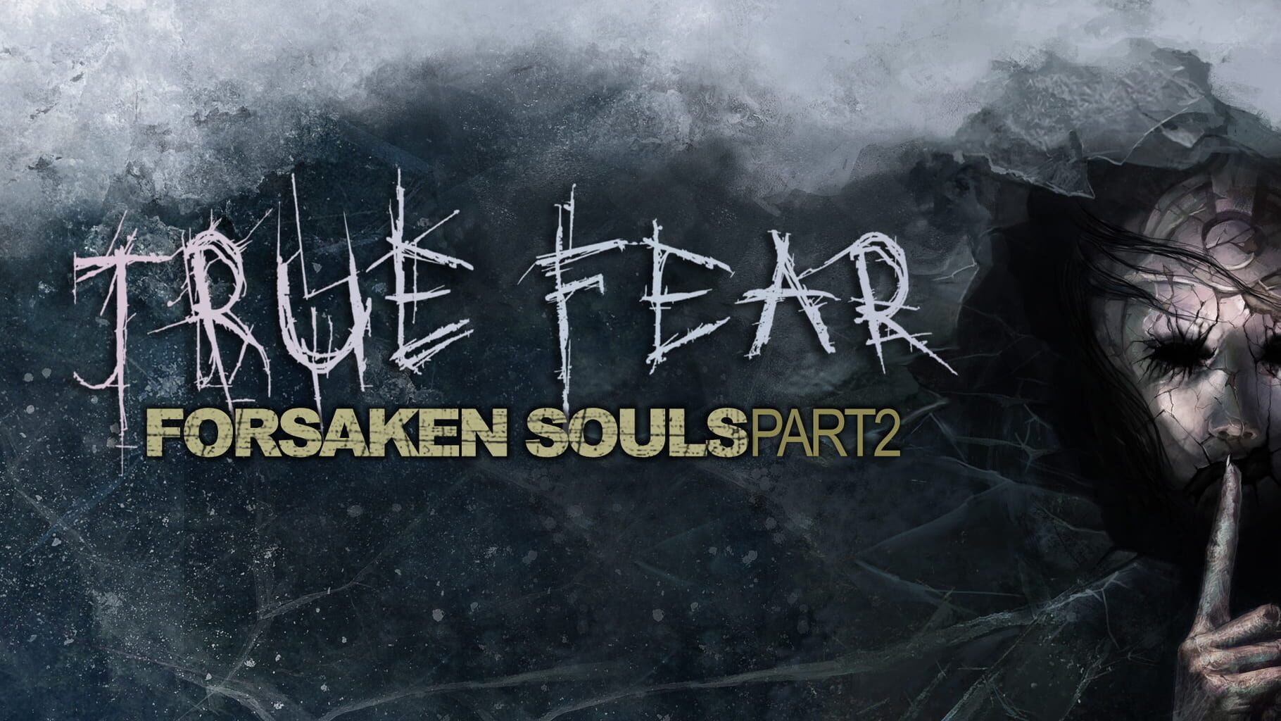 True Fear: Forsaken Souls Part 2 artwork