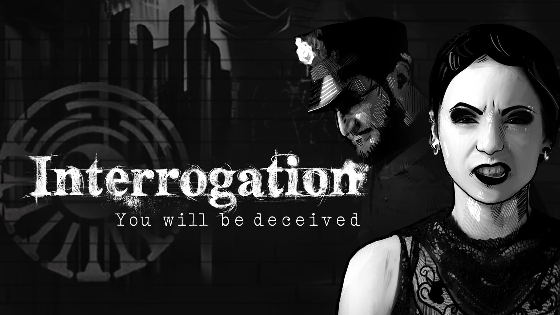 Interrogation: You Will Be Deceived artwork