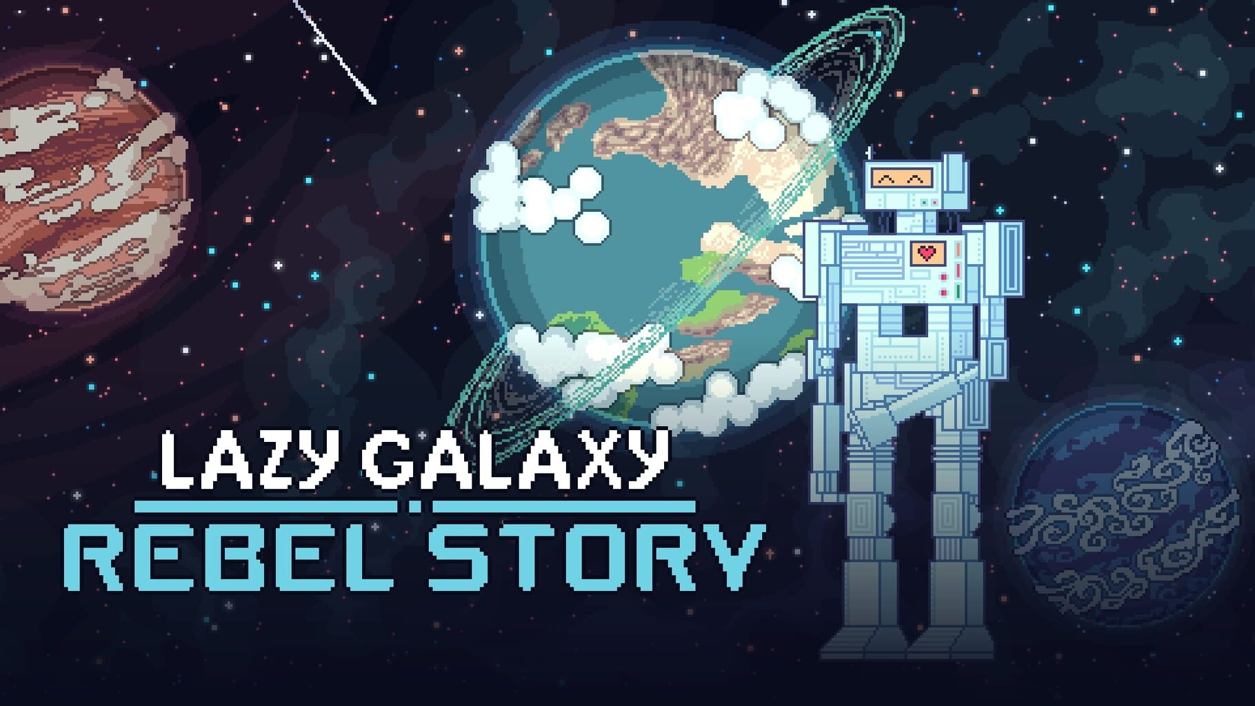 Lazy Galaxy: Rebel Story artwork