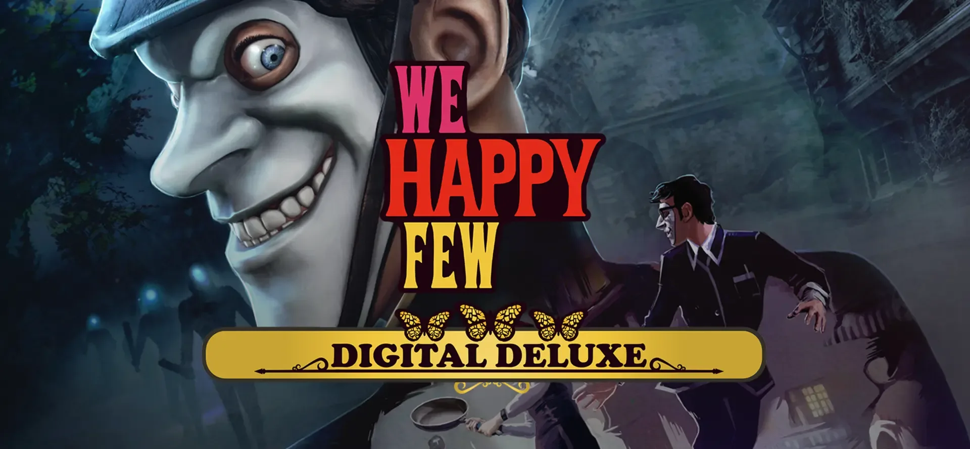 We Happy Few: Deluxe Edition