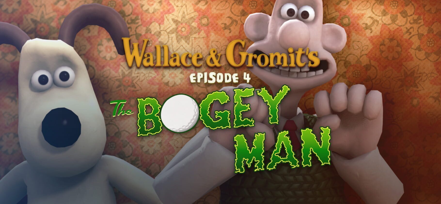 Arte - Wallace & Gromit's Grand Adventures: Episode 4 - The Bogey Man