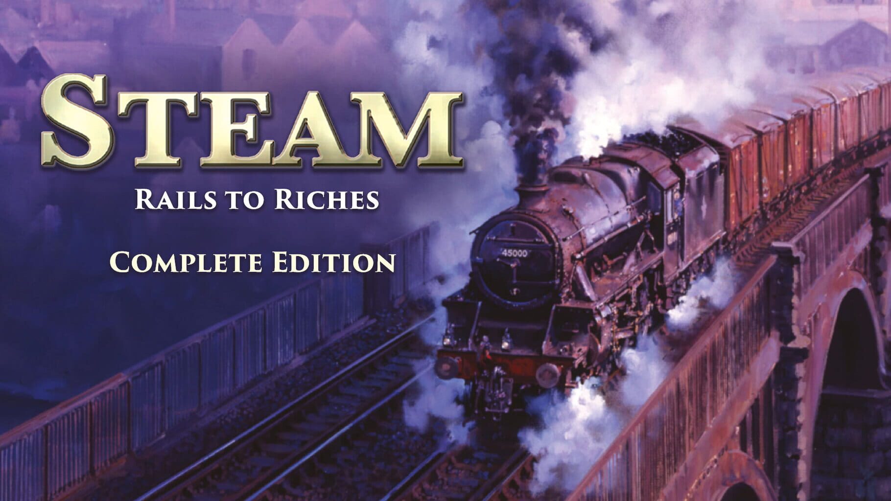 Steam: Rails to Riches Complete Edition artwork