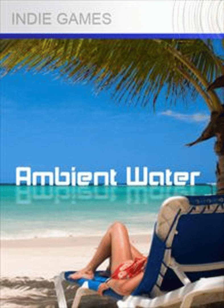 Ambient Water Cover