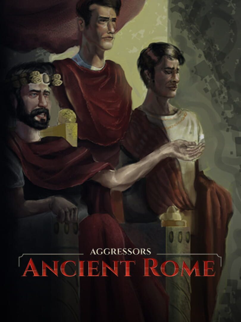 Aggressors: Ancient Rome (2018)