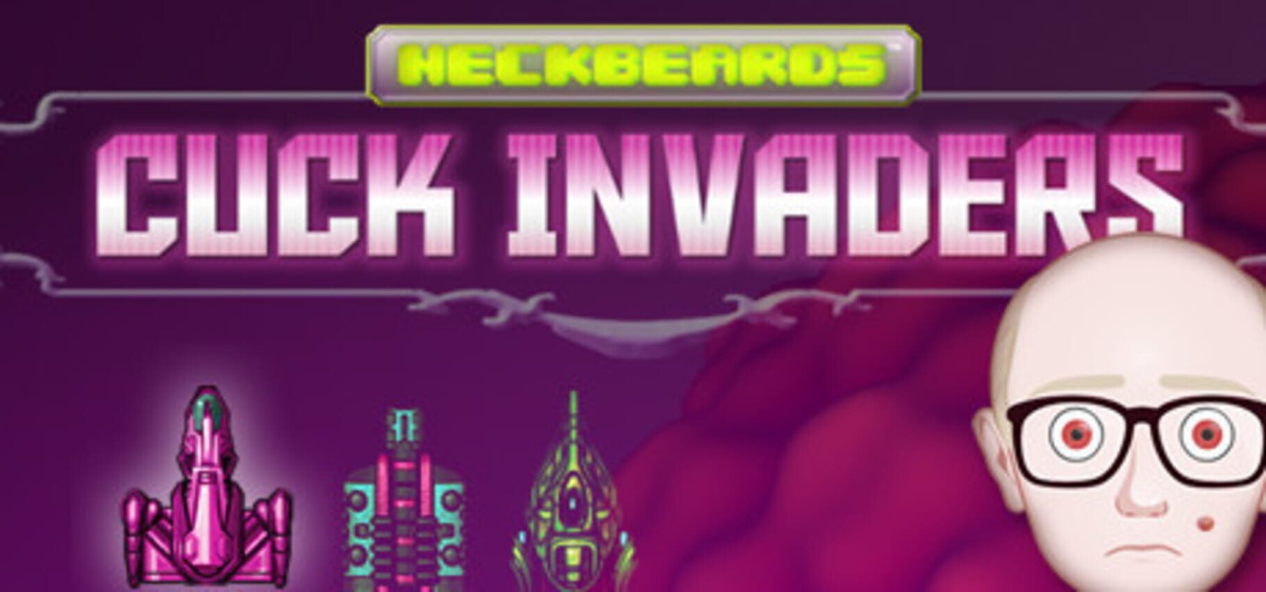 Neckbeards: Cuck Invaders (2018)