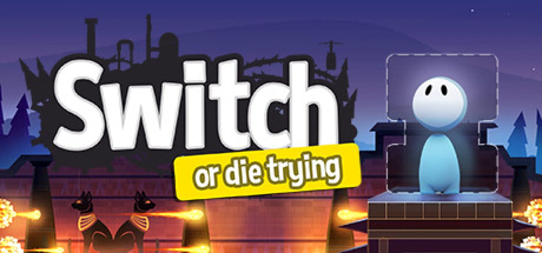 Switch: Or Die Trying (2017)