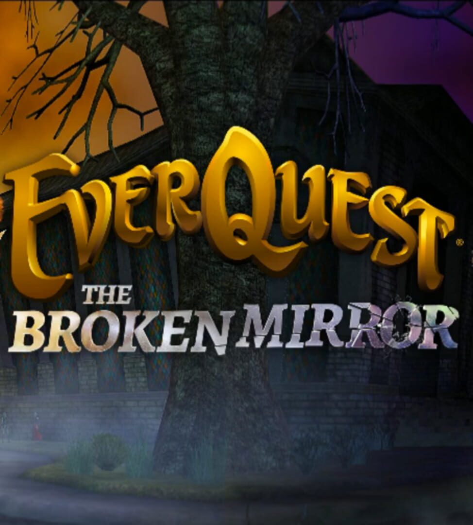 EverQuest: The Broken Mirror