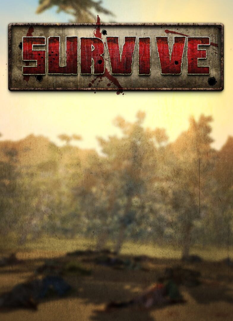 Survive