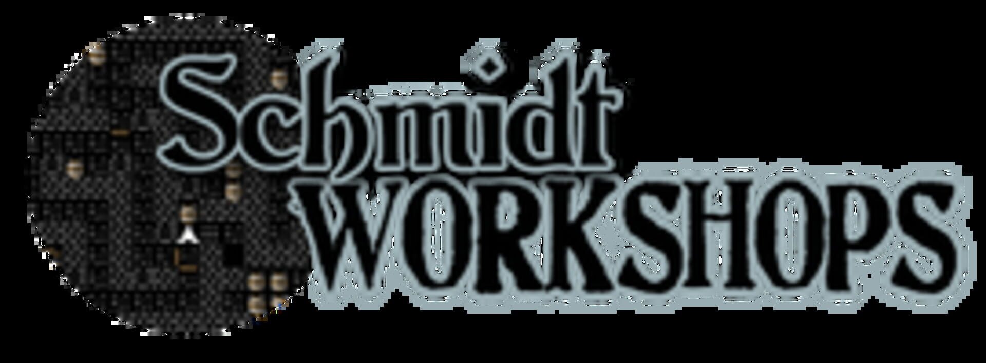 Schmidt Workshops