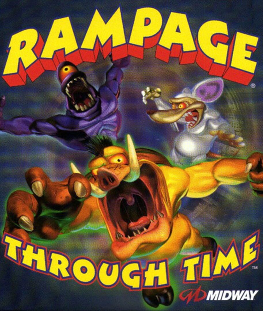 Rampage Through Time