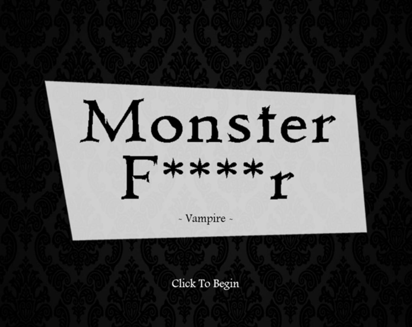 Monster F****r One: Vampire (2018)